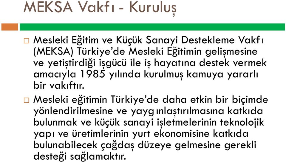 Türkiye de Mesleki E bir vak Mesleki