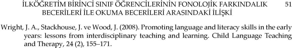 Promoting language and literacy skills in the early years: lessons from