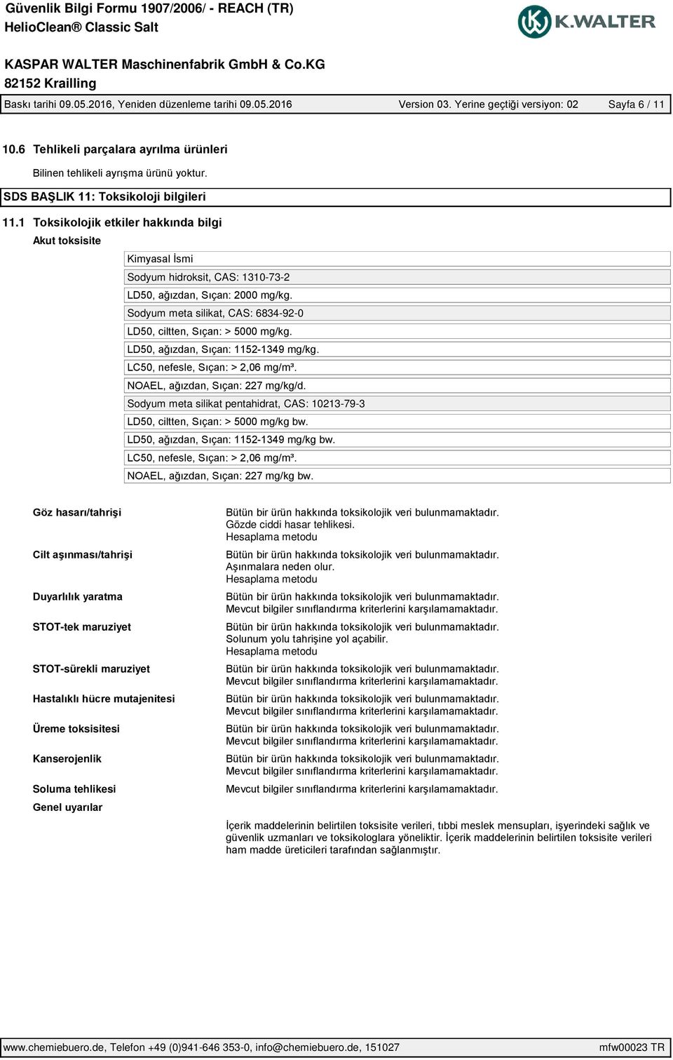 6834-92-0 Sodyum meta silikat pentahidrat, CAS: 10213-79-3 STOT-tek maruziyet