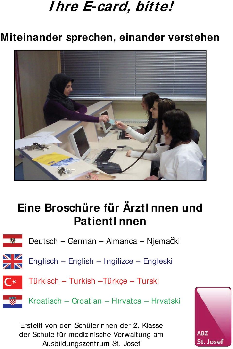 Deutsch German Almanca Njemački Englisch English Ingilizce Engleski Türkisch Turkish