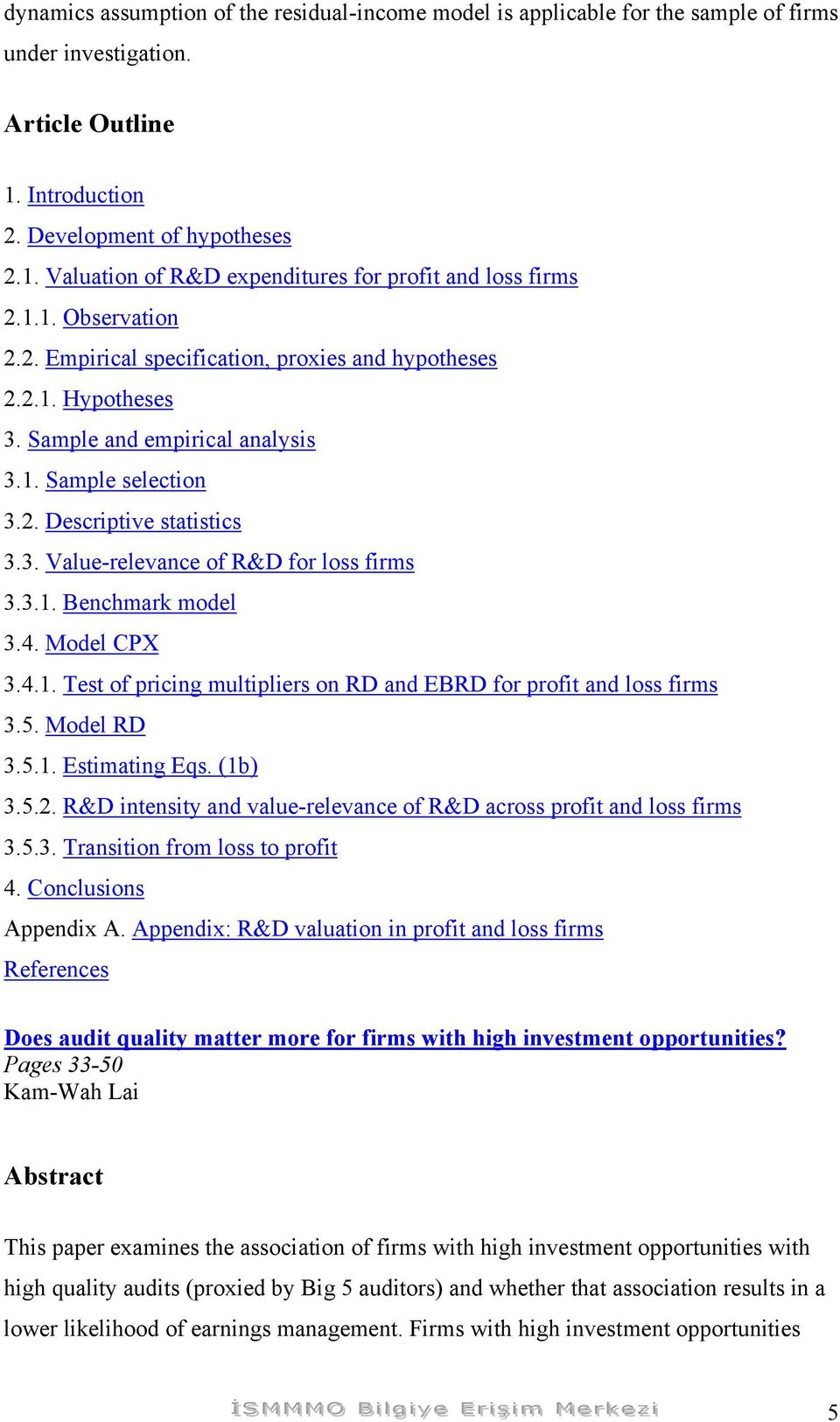 3.1. Benchmark model 3.4. Model CPX 3.4.1. Test of pricing multipliers on RD and EBRD for profit and loss firms 3.5. Model RD 3.5.1. Estimating Eqs. (1b) 3.5.2.