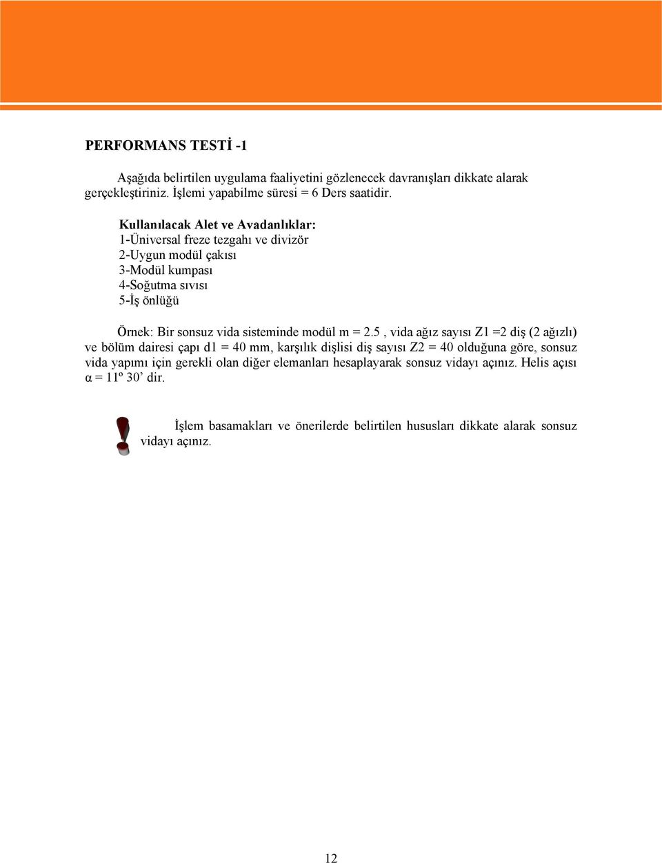 sisteminde modül m = 2.