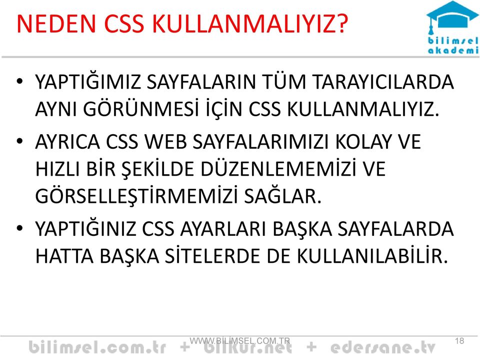 KULLANMALIYIZ.