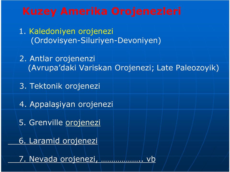 Antlar orojenenzi (Avrupa daki Variskan Orojenezi; Late Paleozoyik)