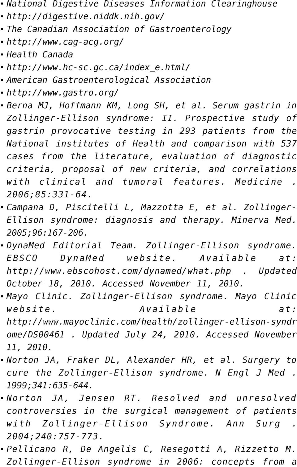 Prospective study of gastrin provocative testing in 293 patients from the National institutes of Health and comparison with 537 cases from the literature, evaluation of diagnostic criteria, proposal