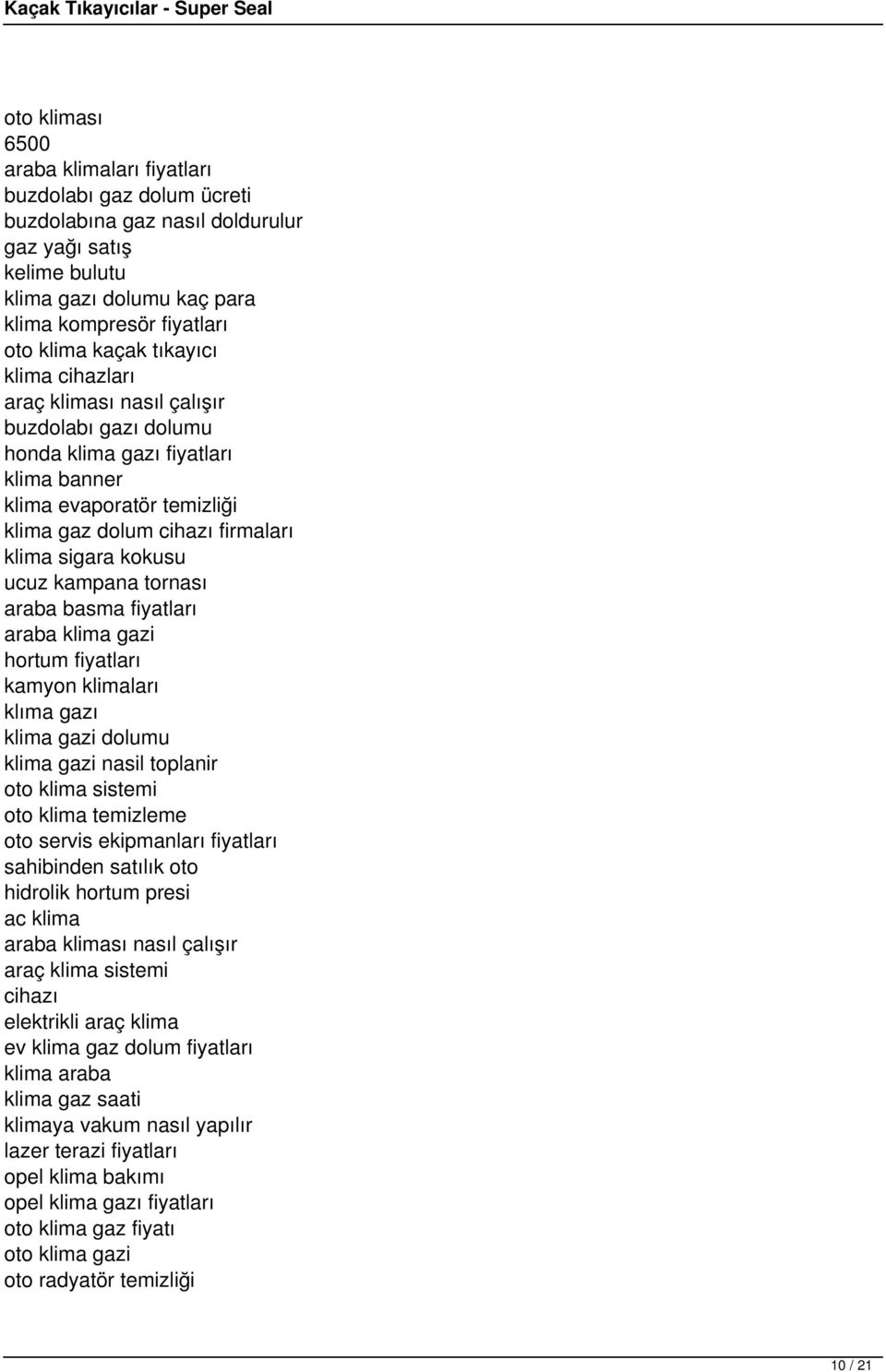 ucuz kampana tornası araba basma fiyatları araba klima gazi hortum fiyatları kamyon klimaları klıma gazı klima gazi dolumu klima gazi nasil toplanir oto klima sistemi oto klima temizleme oto servis