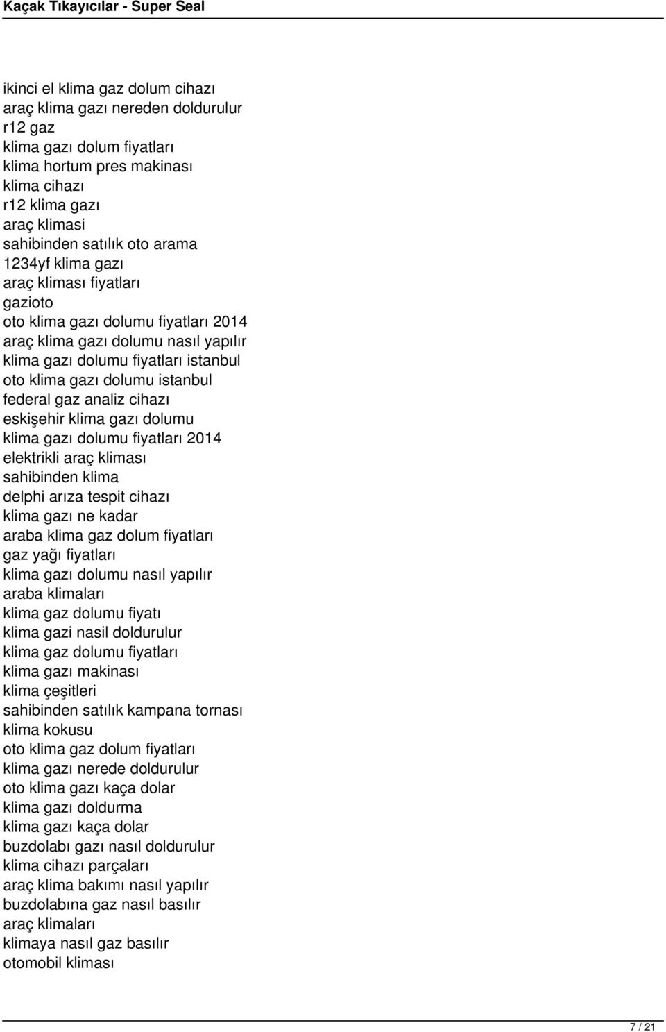 gaz analiz cihazı eskişehir klima gazı dolumu klima gazı dolumu fiyatları 2014 elektrikli araç kliması sahibinden klima delphi arıza tespit cihazı klima gazı ne kadar araba klima gaz dolum fiyatları