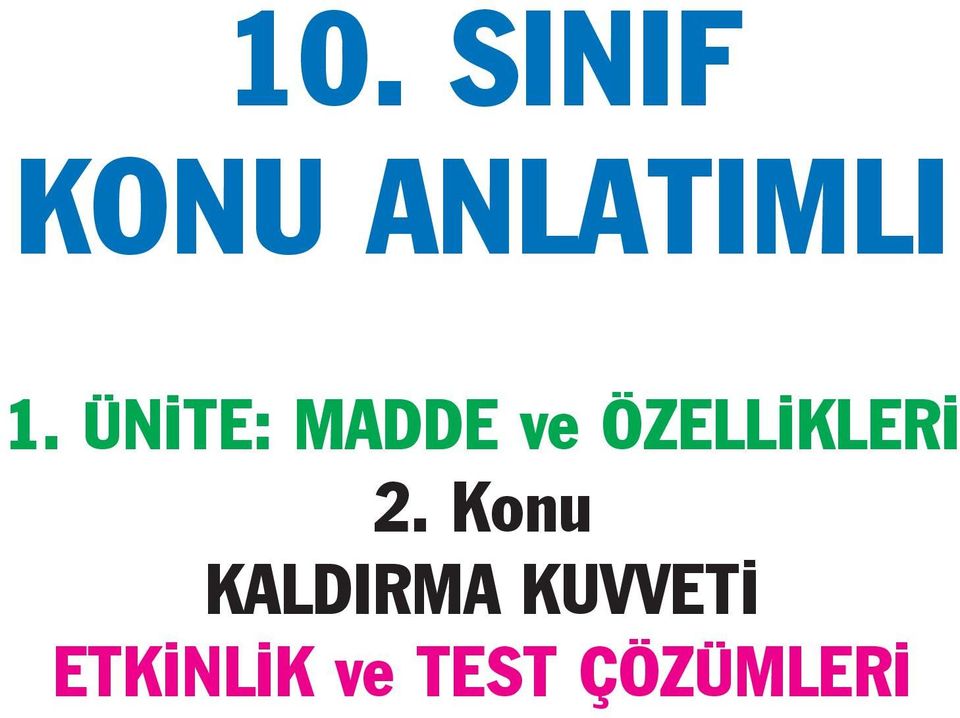 ÖZELLİKLERİ 2.