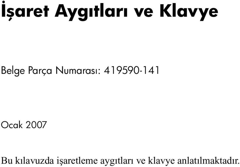 2007 Bu kılavuzda işaretleme