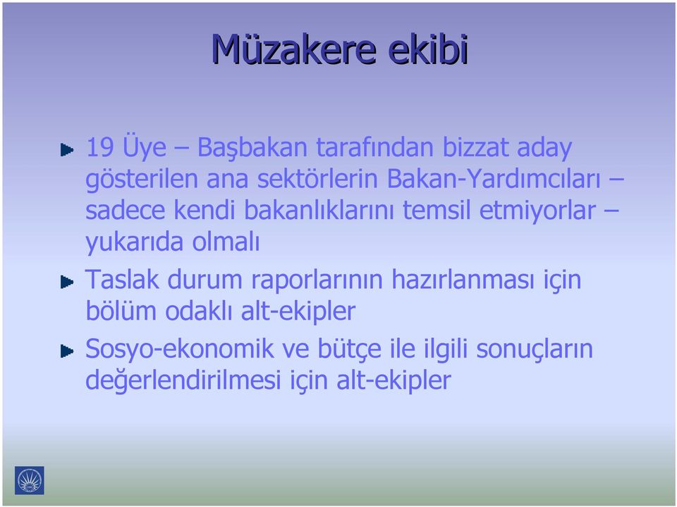 yukarıda olmalı Taslak durum raporlarının hazırlanması için bölüm odaklı