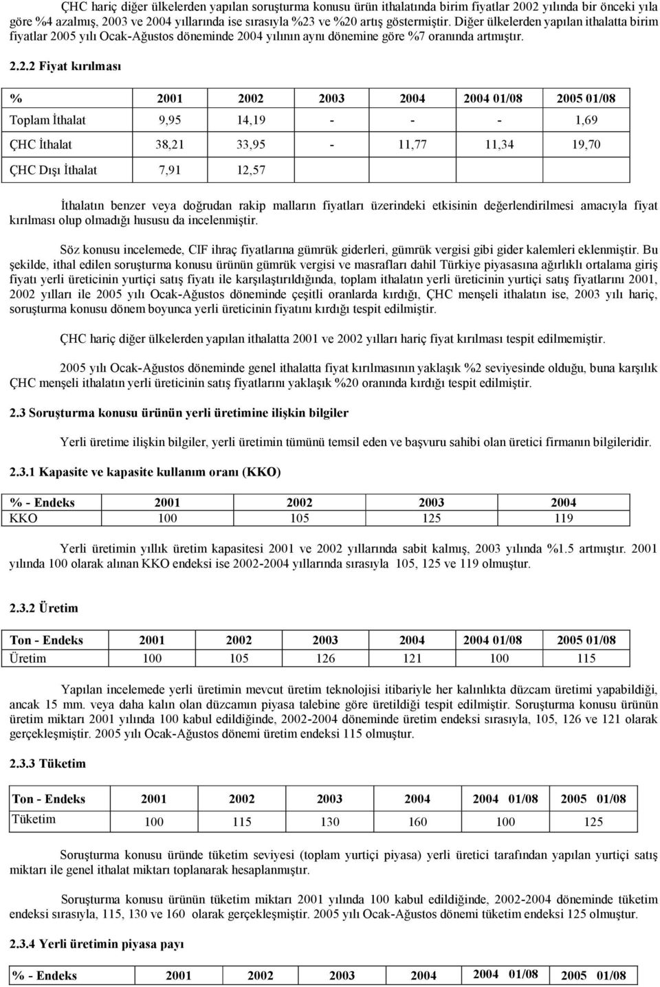 05 yılı Ocak-Ağustos döneminde 20