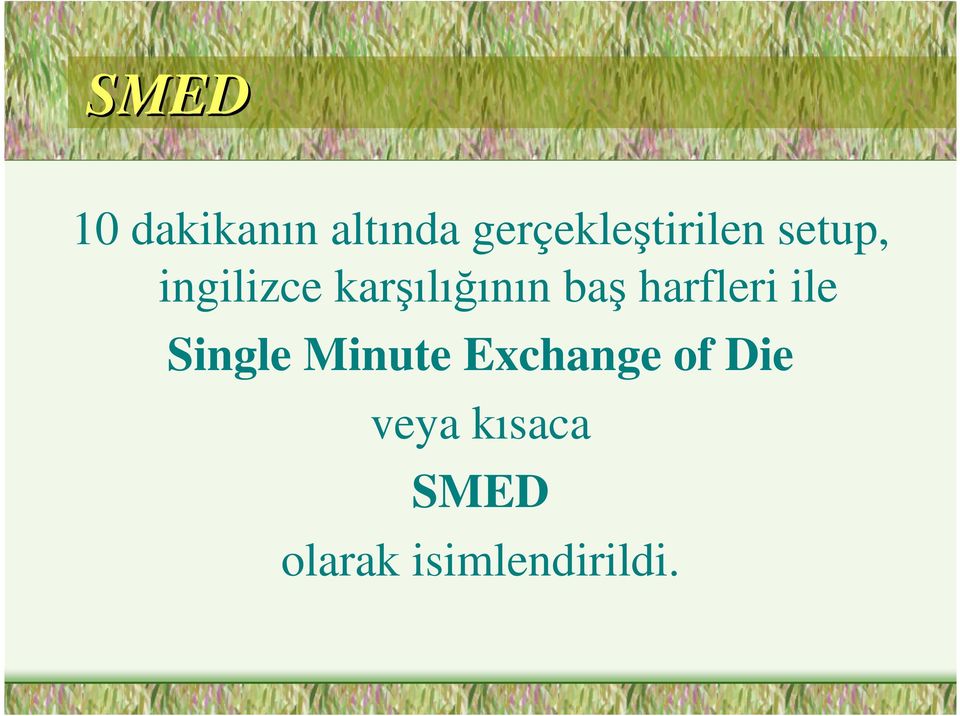 karşılığının baş harfleri ile Single