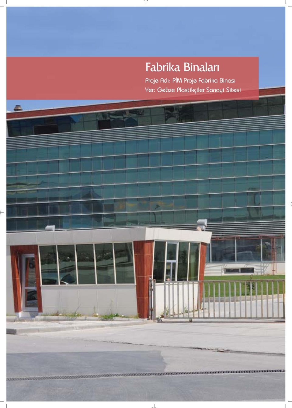 Fabrika Binas Yer: