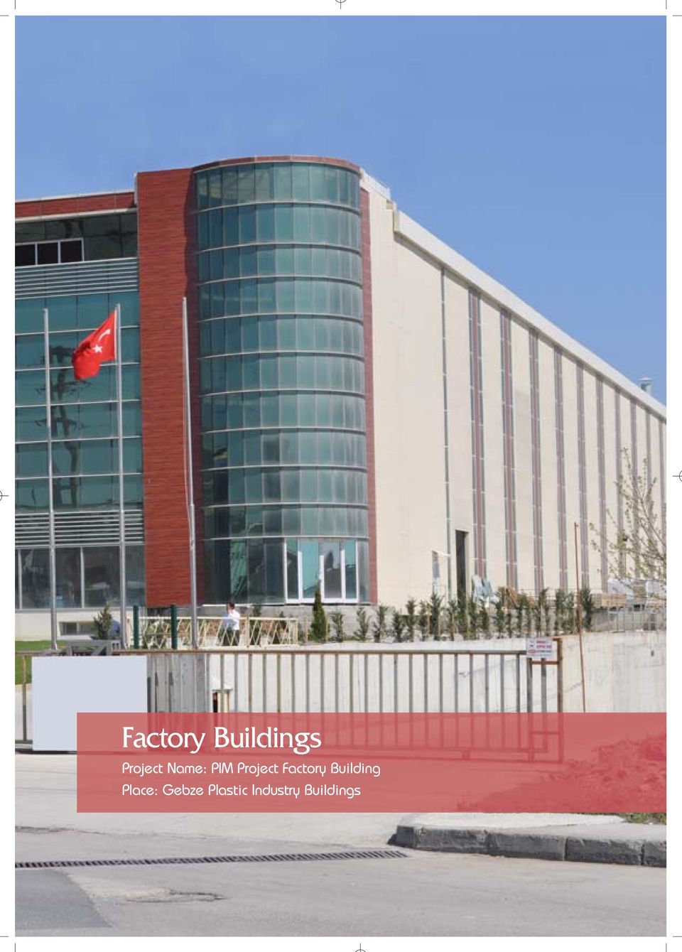 Project Factory Building