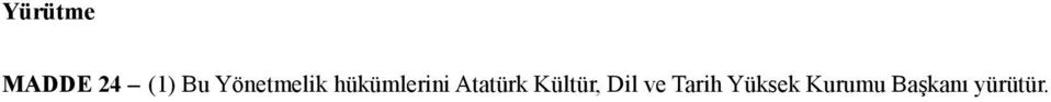 Atatürk Kültür, Dil ve