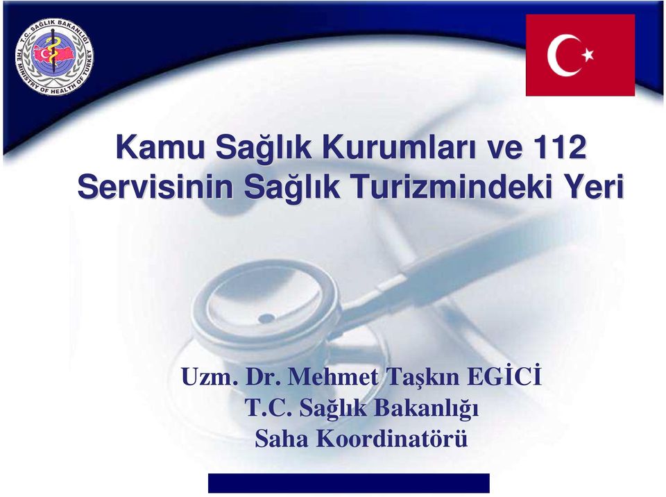 Yeri Uzm. Dr.