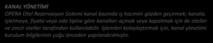 ETKİLİ ARAMA ÖZELLİĞİ OPERA Otel Rezervasyon Sistemi ile tüm işletme ve zincirlerdeki müsait odalar pratik ve hızlı bir şekilde aratılabilir. Çeşitli kriterlere göre arama sonuçlarını filtreleyebilir.