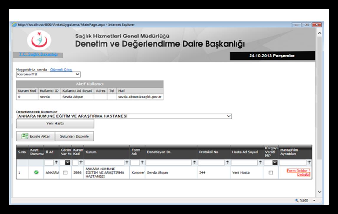 6. Aşama=== Bu Bölümden İlgili Formu Seçiniz. 7. Aşama=== Bu Bölümden Değerlendirme yapılacak olan kurumu seçiniz. 8.