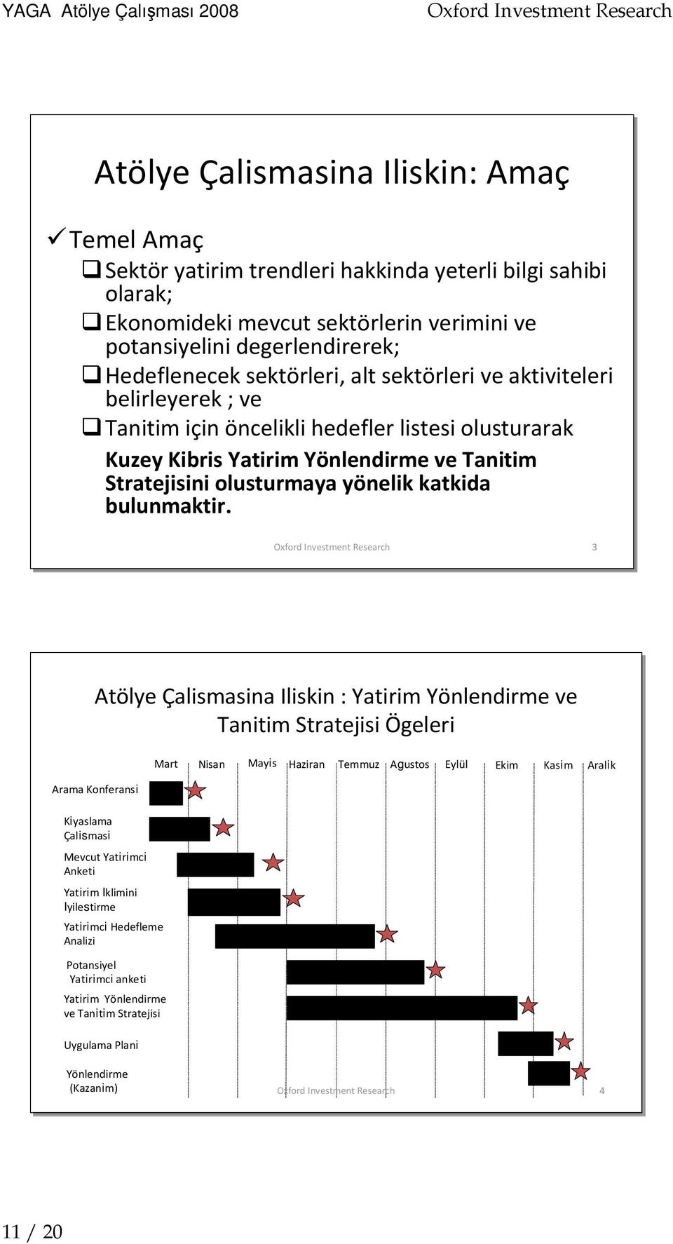 katkida bulunmaktir.