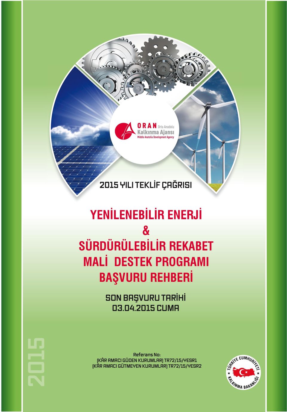 2015 SON BAŞVURU TARİHİ 03.04.