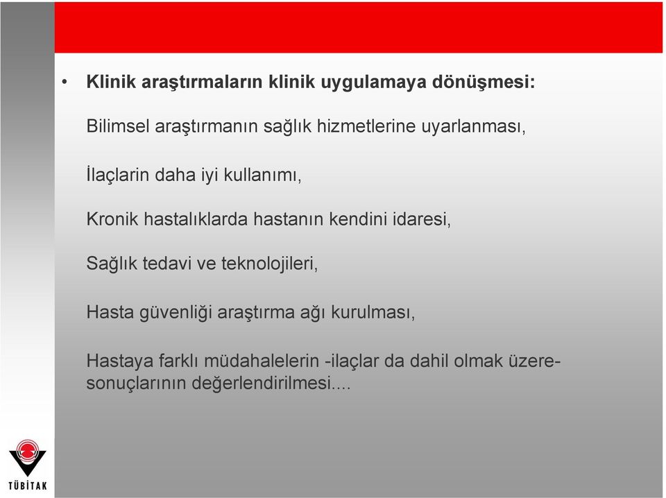 kendini idaresi, Sağlık tedavi ve teknolojileri, Hasta güvenliği araştırma ağı