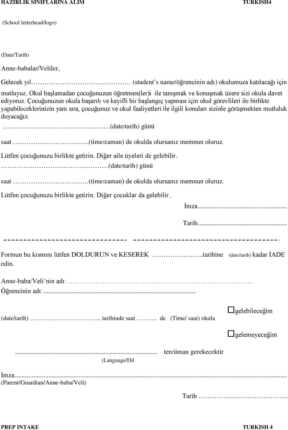 Çocuğunuzun okula başarılı ve keyifli bir başlangıç yapması için okul görevlileri ile birlikte yapabileceklerinizin yanı sıra, çocuğunuz ve okul faaliyetleri ile ilgili konuları sizinle görüşmekten