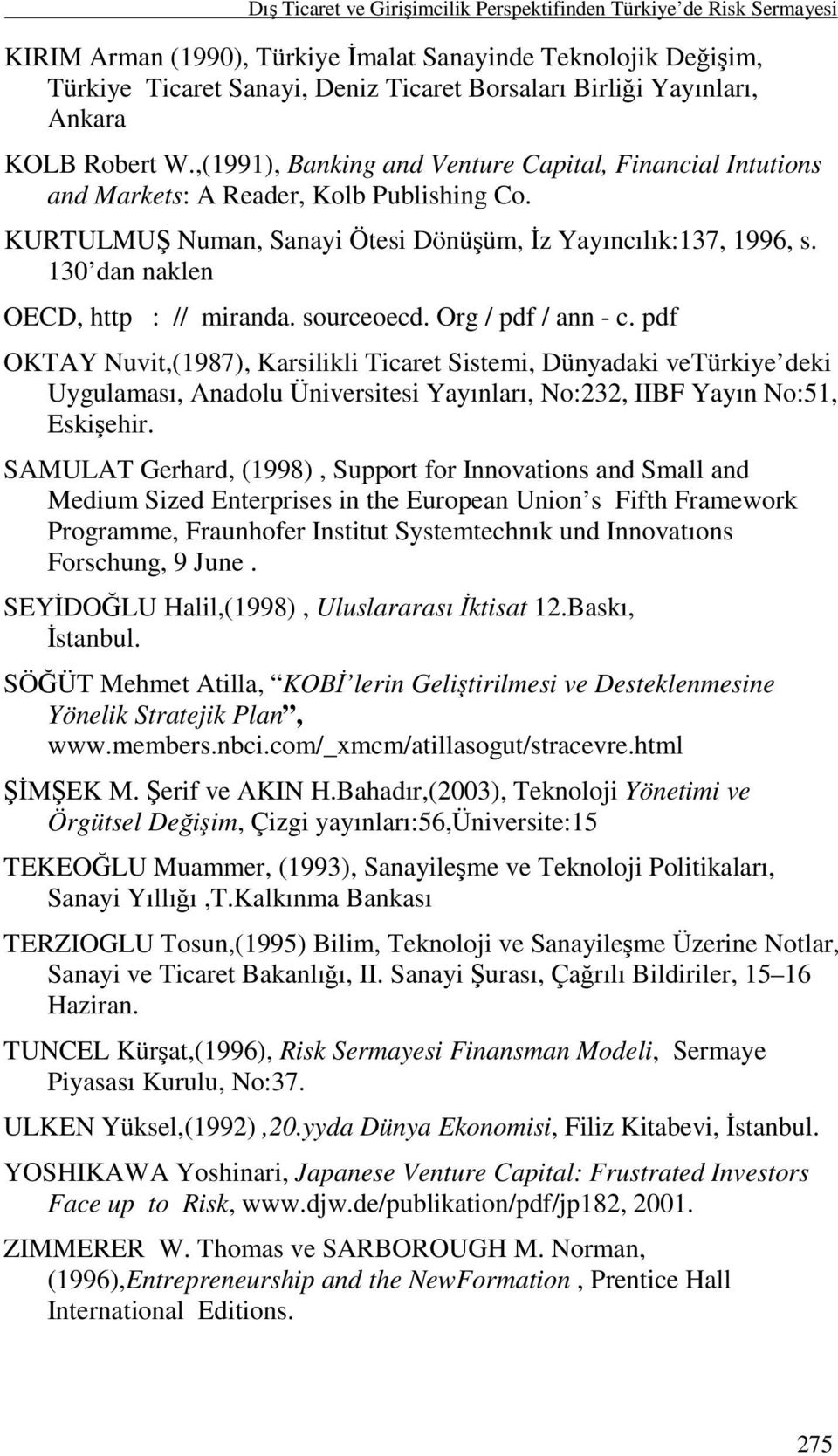 130 dan naklen OECD, http : // miranda. sourceoecd. Org / pdf / ann - c.