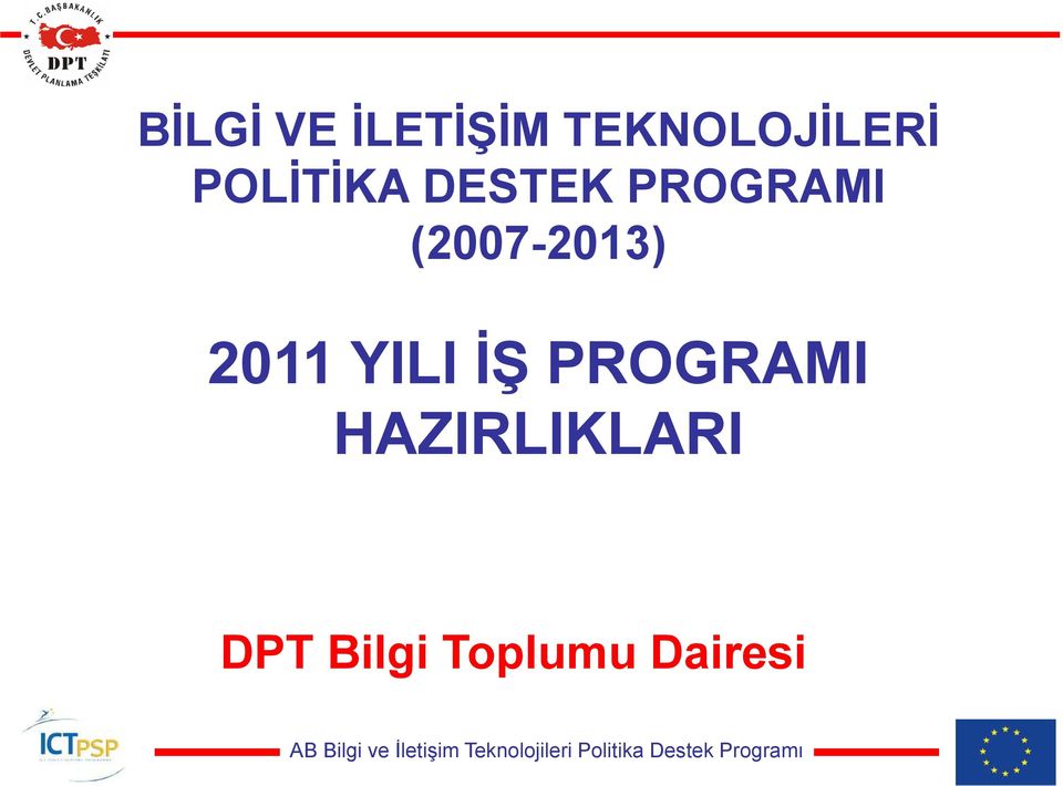 (2007-2013) 2011 YILI ĐŞ
