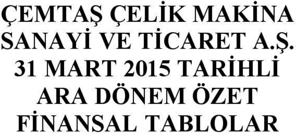 31 MART 2015 TARİHLİ