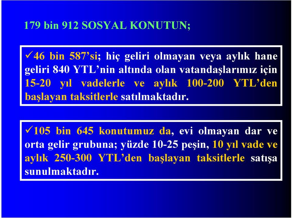 taksitlerle satılmaktadır.