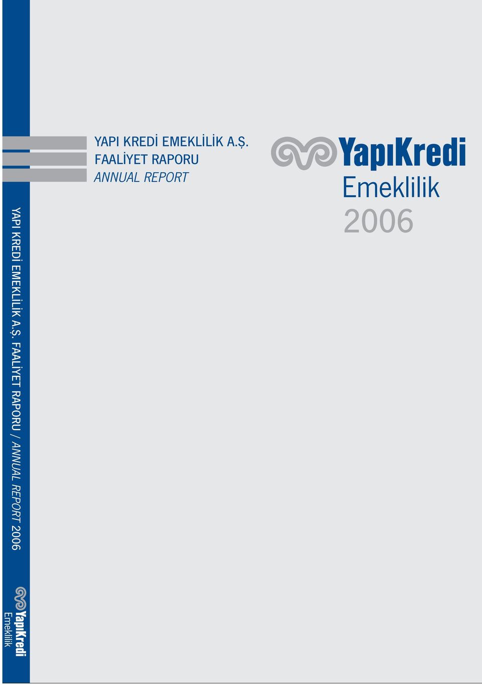 FAALİYET RAPORU / ANNUAL