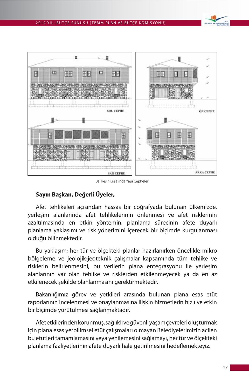 kurgulanması olduğu bilinmektedir.