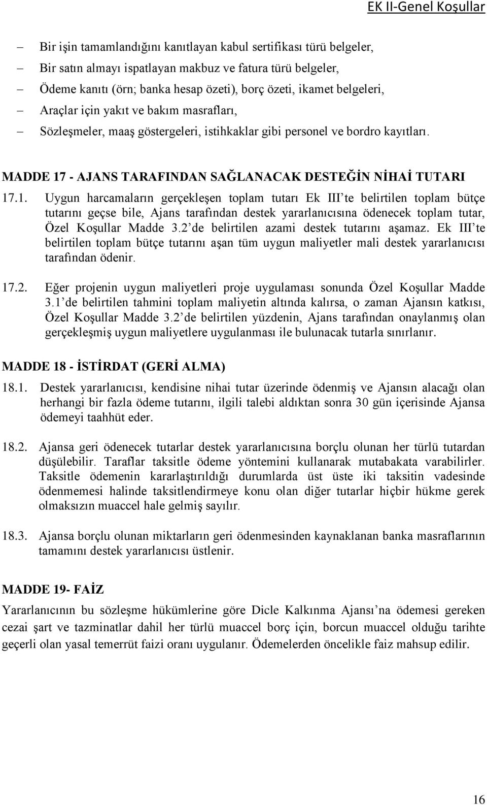 - AJANS TARAFINDAN SAĞLANACAK DESTEĞİN NİHAİ TUTARI 17