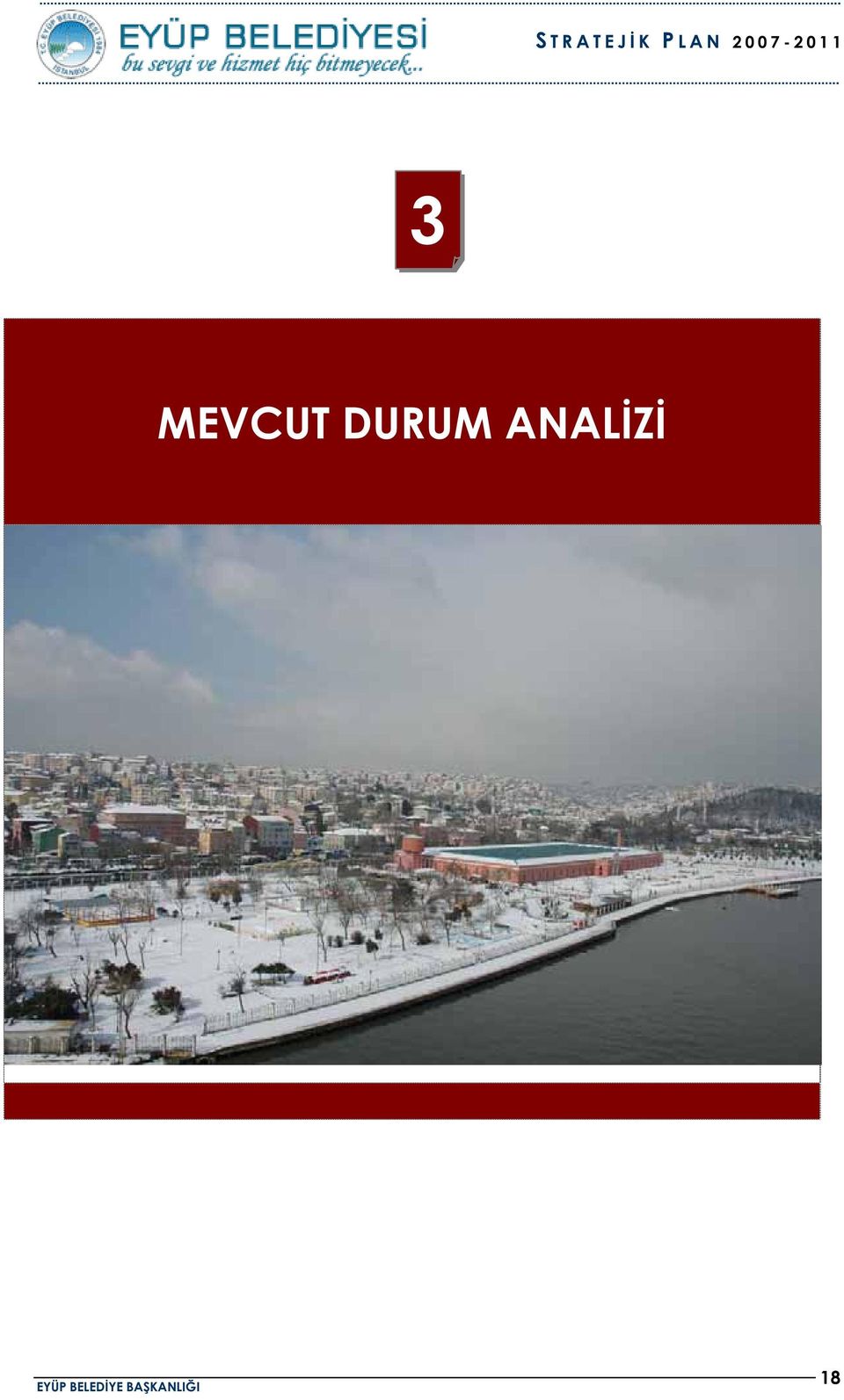 MEVCUT DURUM