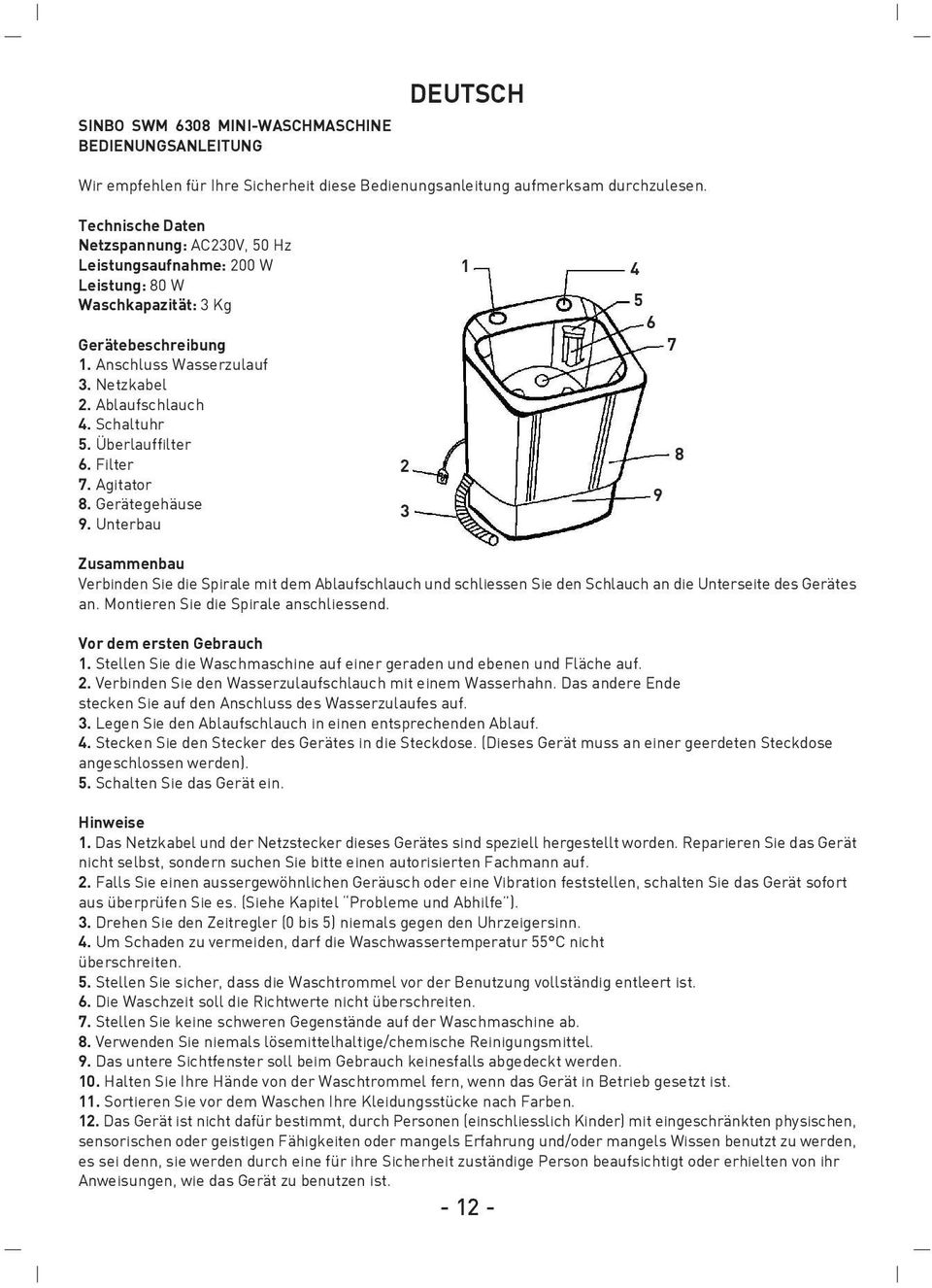 Überlauffilter 6. Filter 7. Agitator 8. Gerätegehäuse 9.