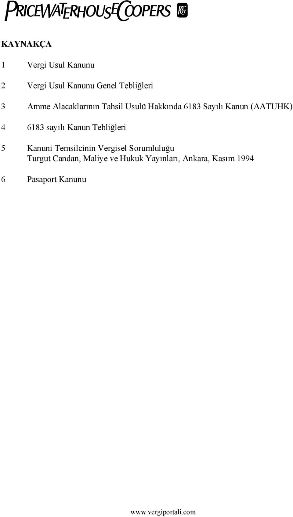 6183 syılı Knun Tebliğleri 5 Knuni Temsilcinin Vergisel