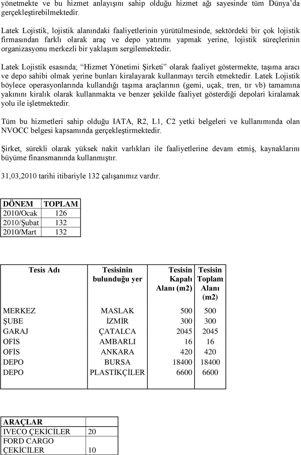 merkezli bir yaklaşım sergilemektedir.