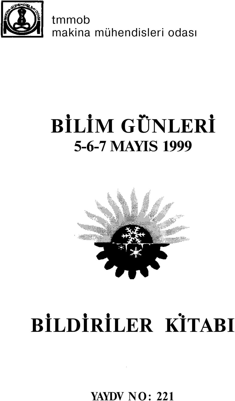 BİLİM GÜNLERİ 5-6-7