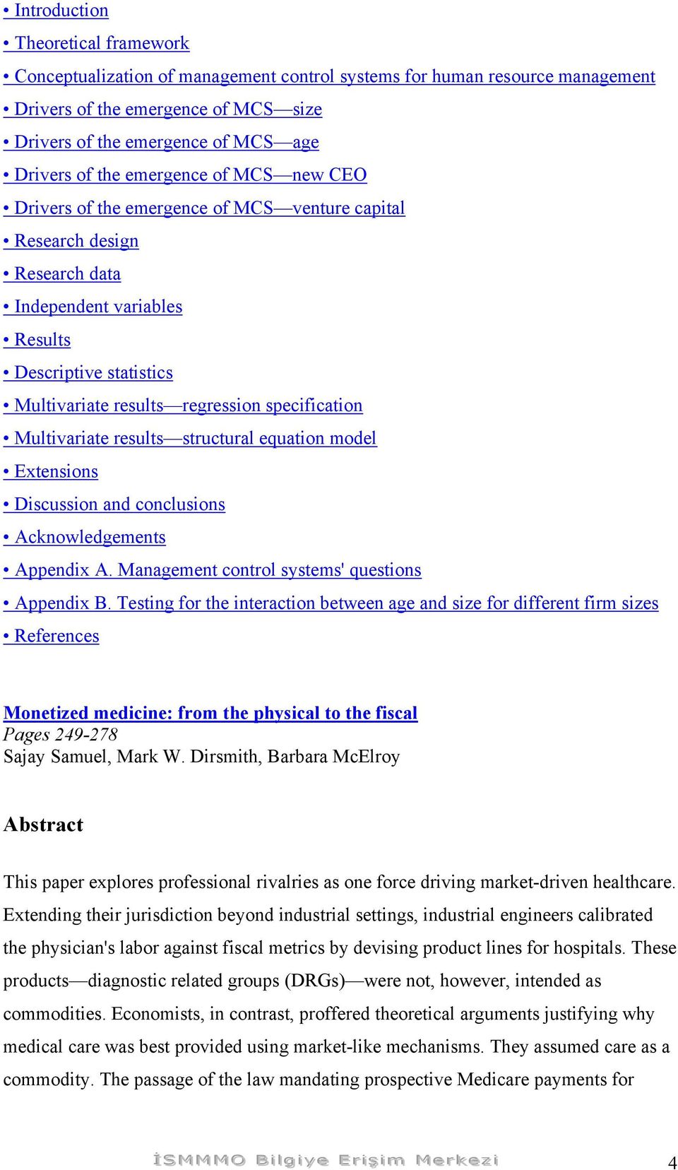 specification Multivariate results structural equation model Extensions Discussion and conclusions Acknowledgements Appendix A. Management control systems' questions Appendix B.