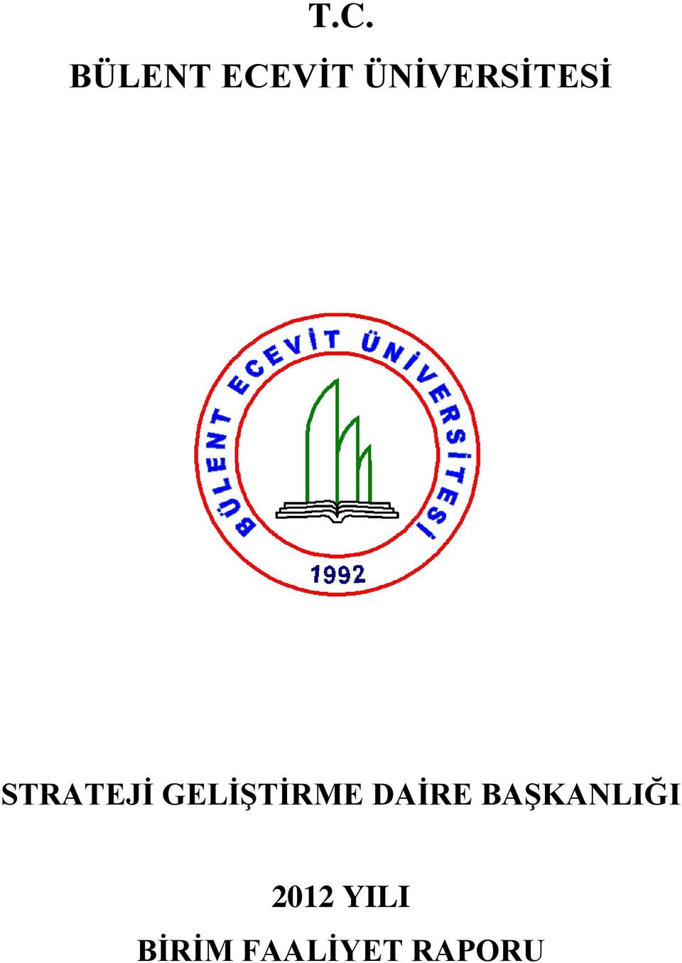 GELİŞTİRME DAİRE