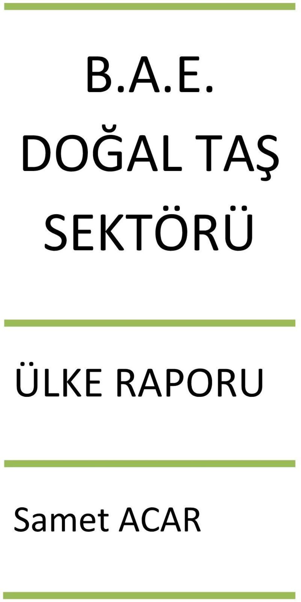 SEKTÖRÜ