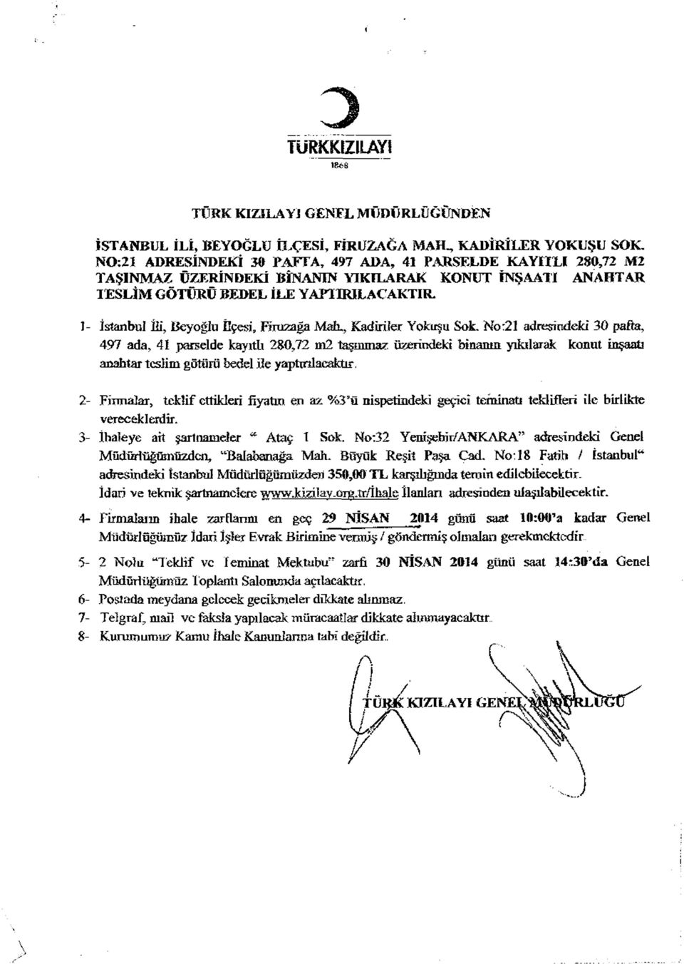 İlçesi, Firuzaga Mah., Kadiriler Yokuşu Sok. No:21 adresindeki 30 pafta, 497 ada, 41 parselde kayıtlı 280,72 m2 taşınma?