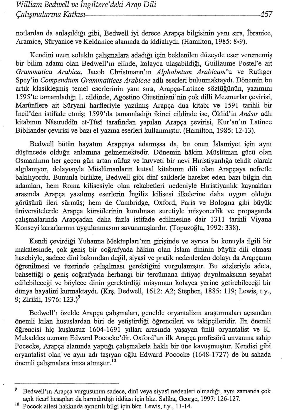 (Hanıilton, ı985: 8 4 9).