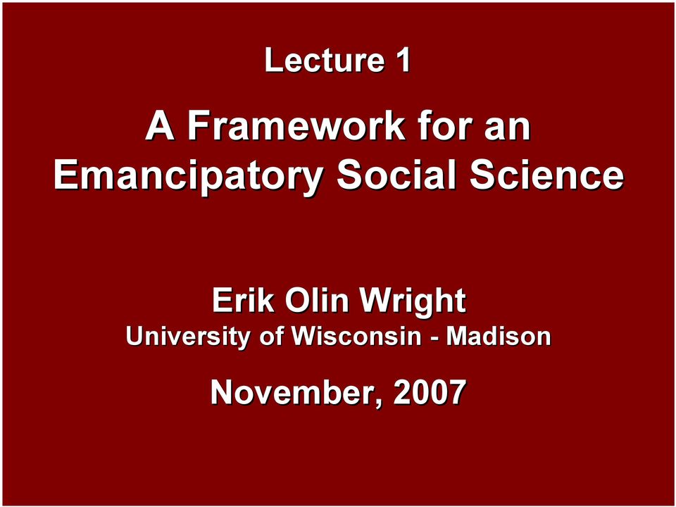 Erik Olin Wright University of