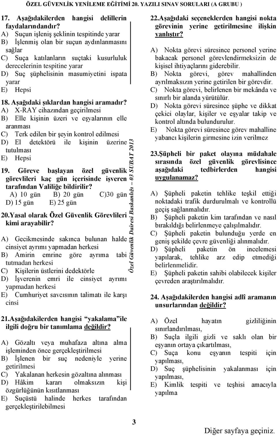 ispata yarar 18. AĢağıdaki Ģıklardan hangisi aramadır?