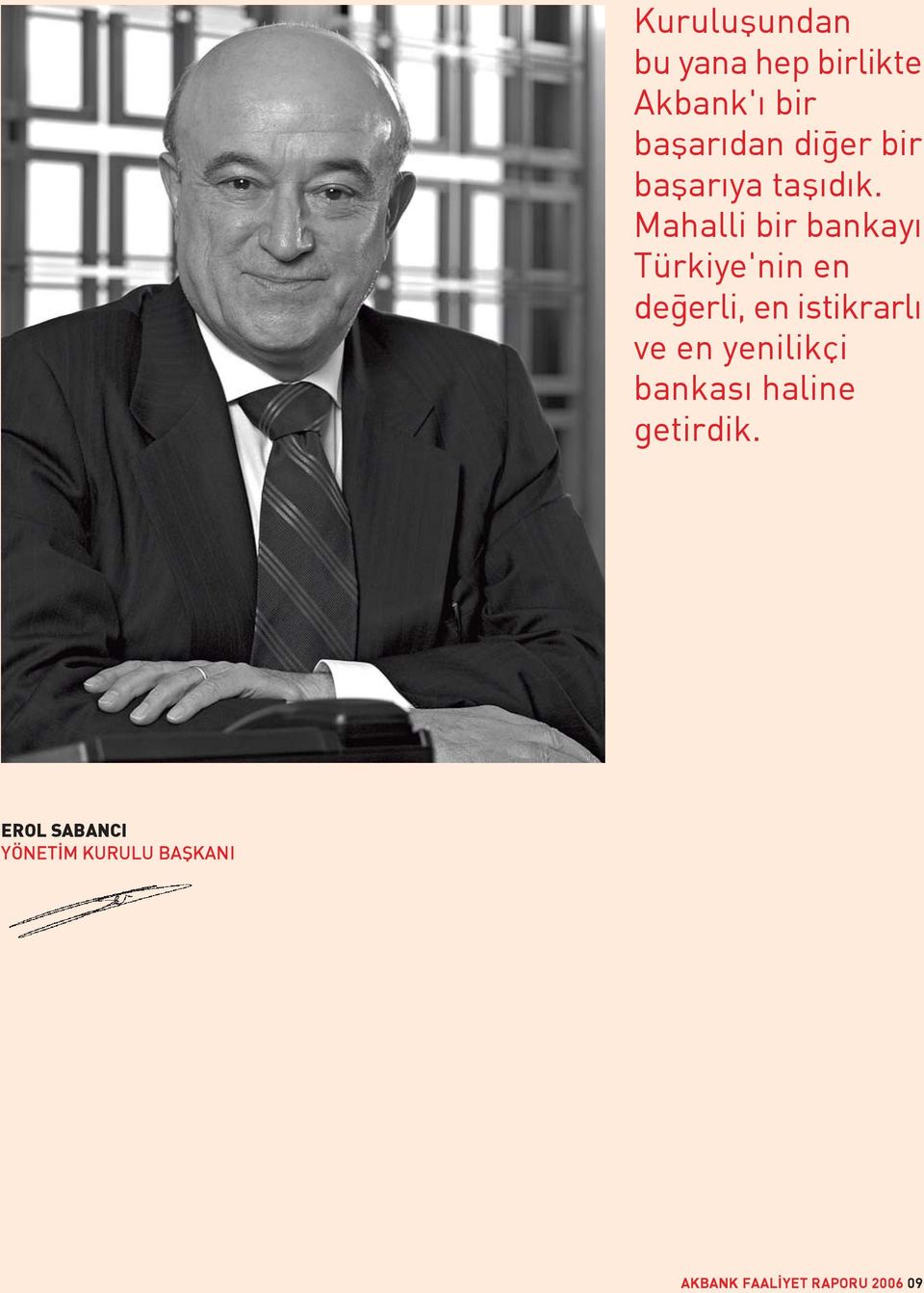 Mahalli bir bankay Türkiye'nin en de erli, en istikrarl ve en