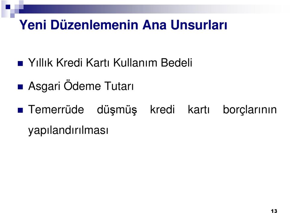 Asgari Ödeme Tutarı Temerrüde düşmüş