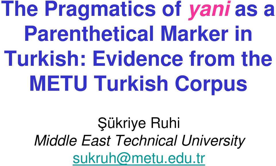 Evidence from the METU Turkish Corpus