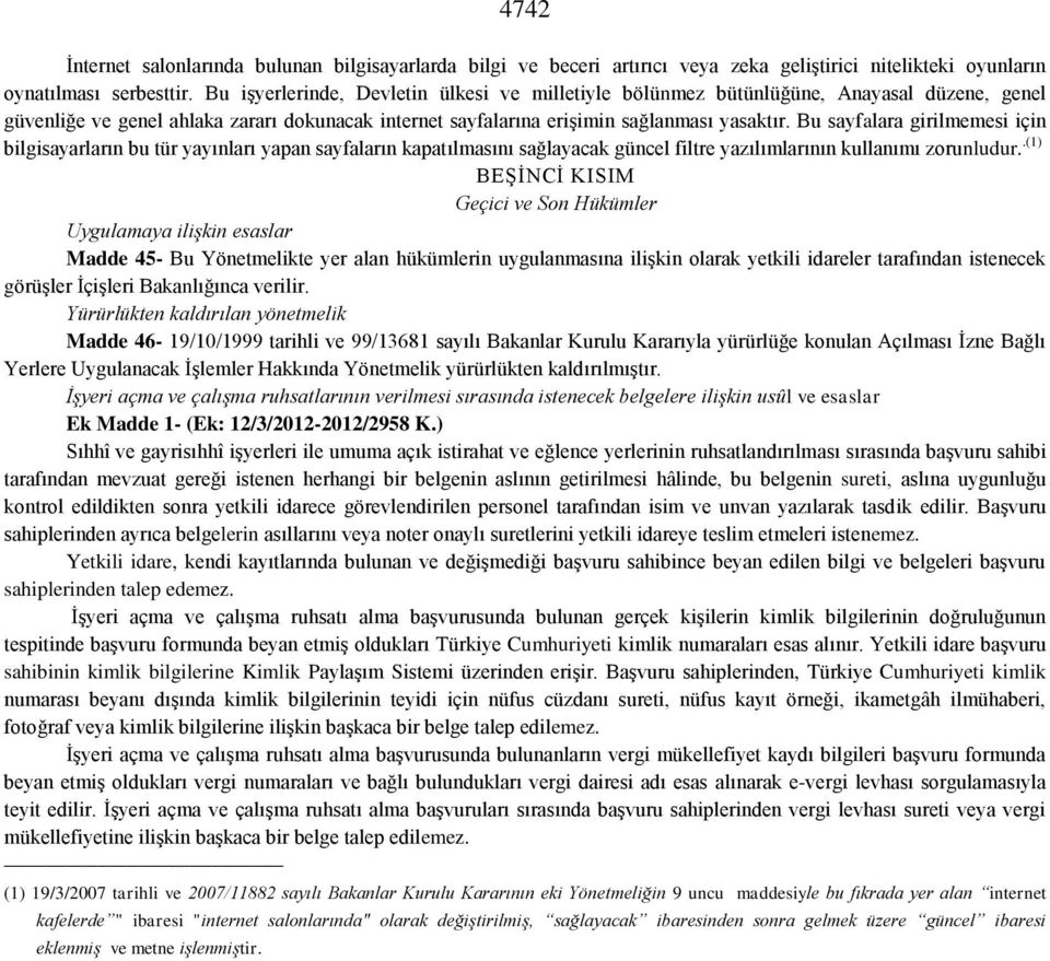 Bu sayfalara girilmemesi için bilgisayarların bu tür yayınları yapan sayfaların kapatılmasını sağlayacak güncel filtre yazılımlarının kullanımı zorunludur.