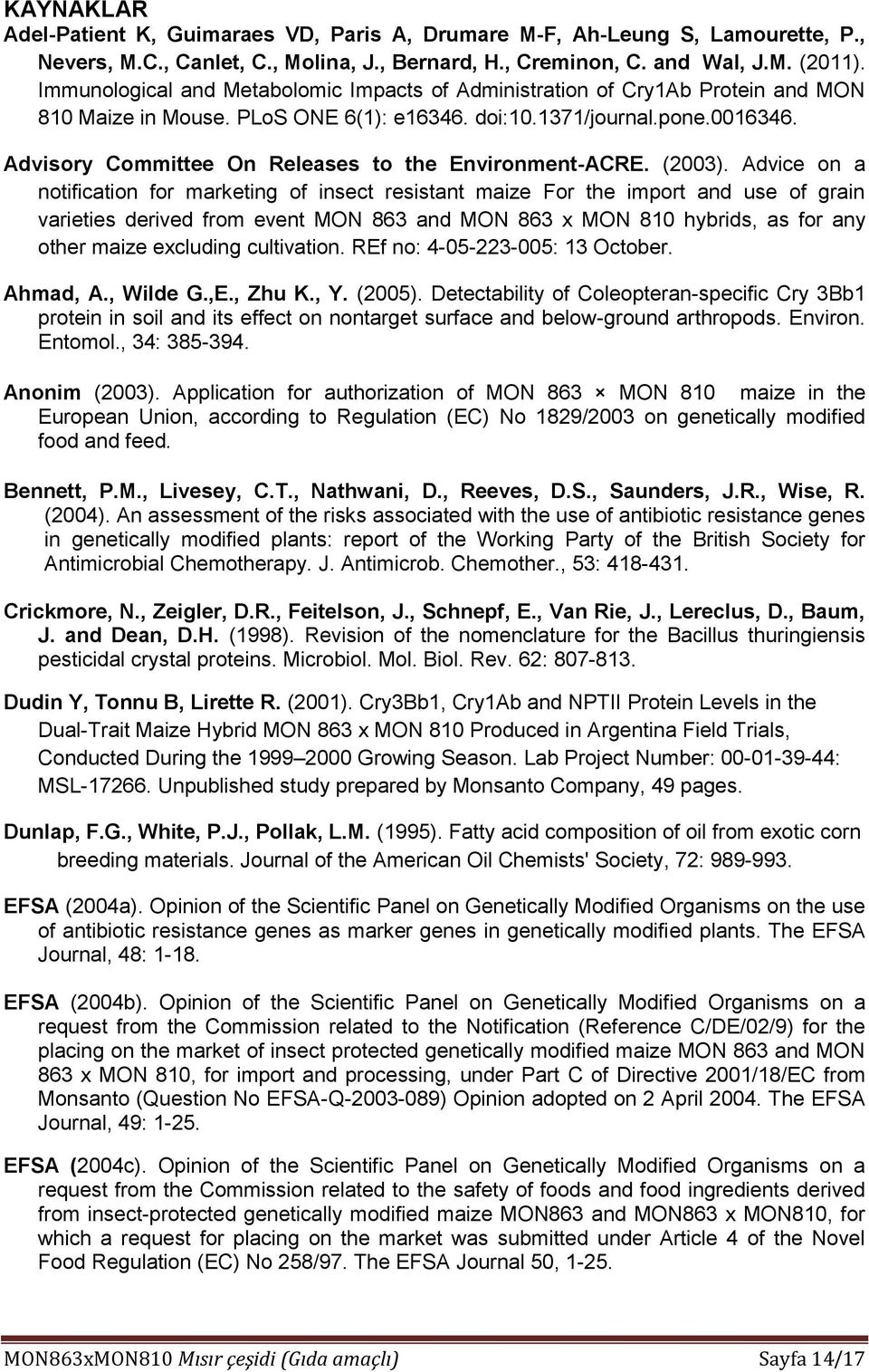 Advisory Committee On Releases to the Environment-ACRE. (2003).